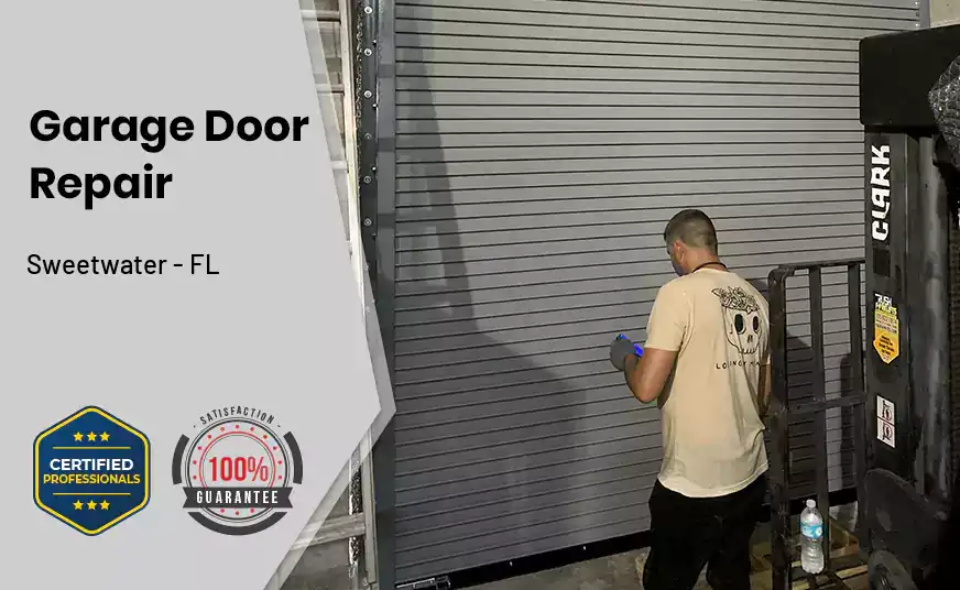 Garage Door Repair Sweetwater - FL 